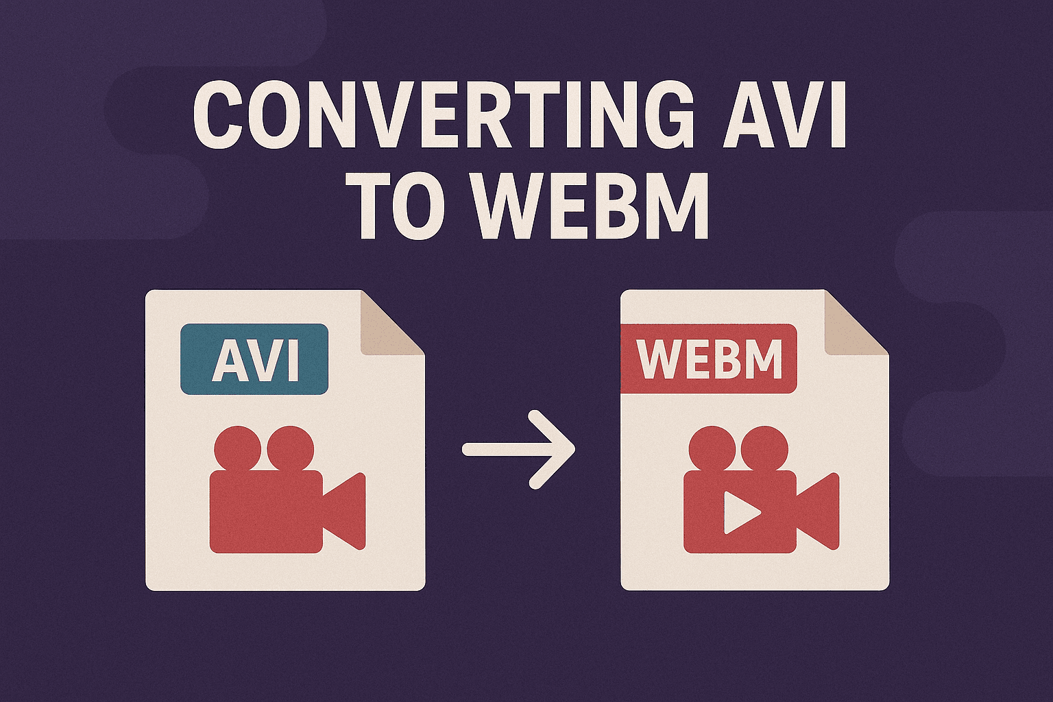 Why Convert AVI to WebM? Modern Web Advantages
