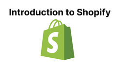 Getting Started with Shopify: A Beginner’s Guide