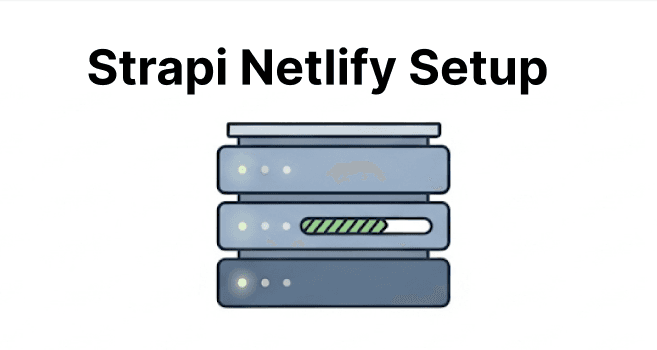 How to Deploy Strapi on Netlify