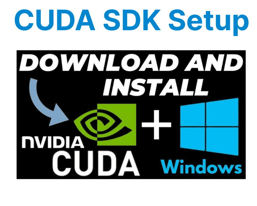 CUDA SDK Setup: Environment & Developer Workflow