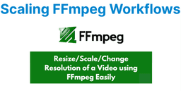 Scaling FFmpeg Workflows Using GPU Acceleration