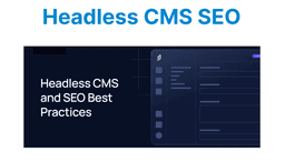 SEO Best Practices with Headless CMS