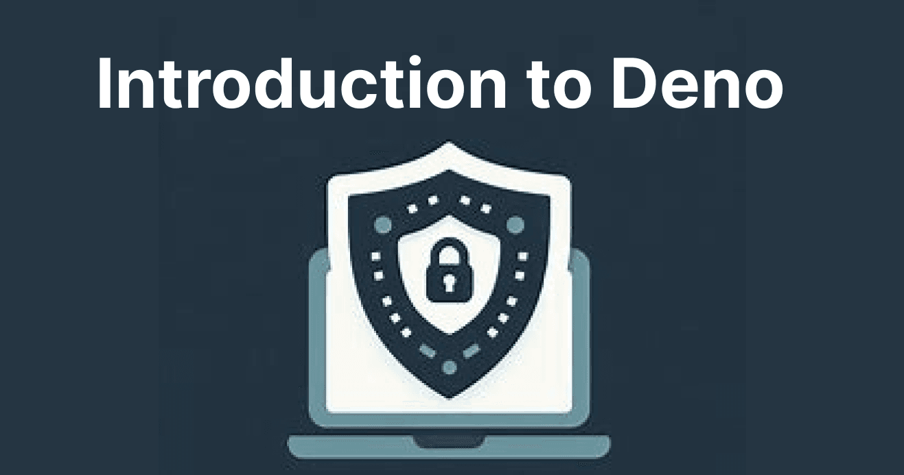 What is Deno? Modern JavaScript and TypeScript Runtime