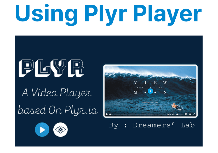 Using Plyr Player for Lightweight, Accessible Video UI