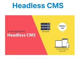 What is a Headless CMS? An Introduction
