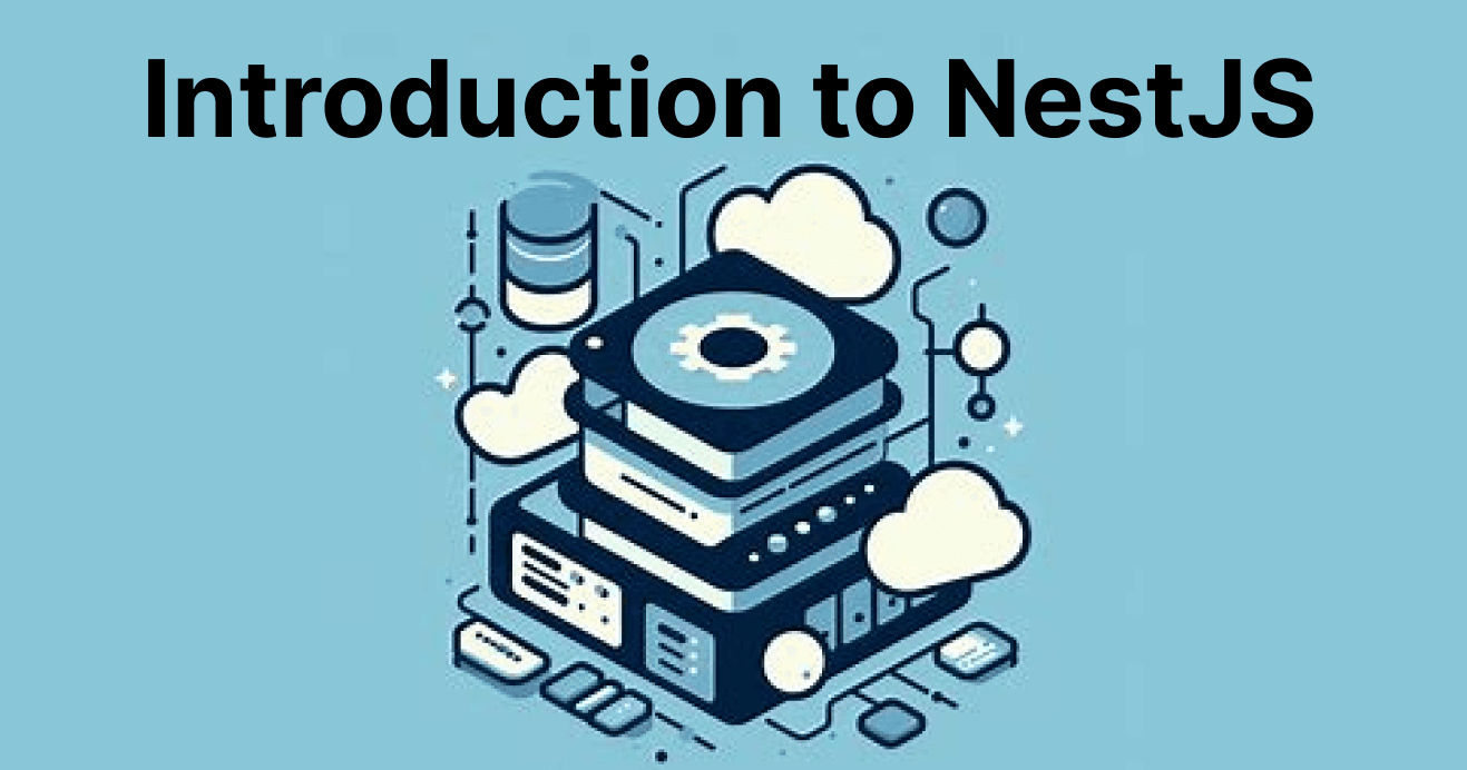 Introduction to NestJS: A Progressive Node.js Framework