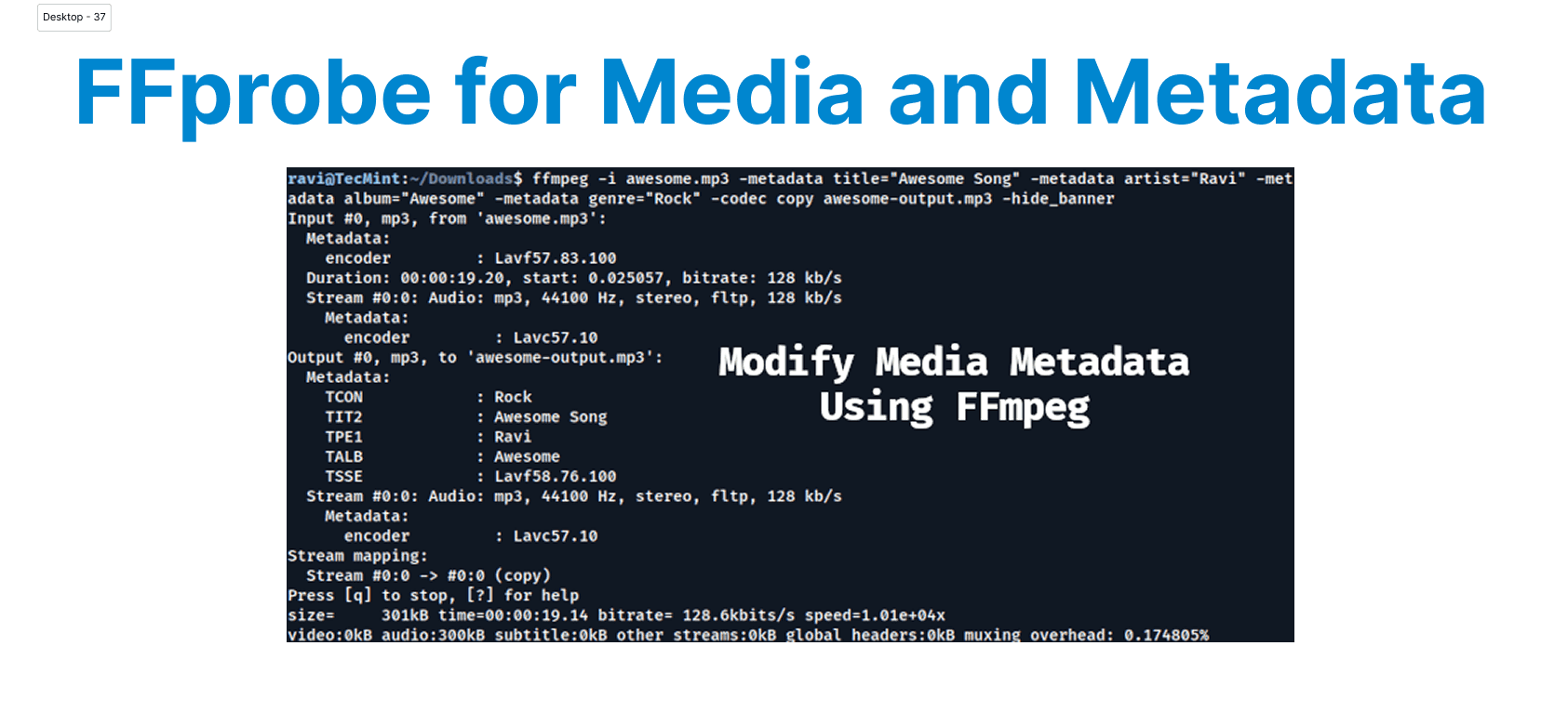 FFprobe Tutorial: Analyzing Video & Audio Metadata