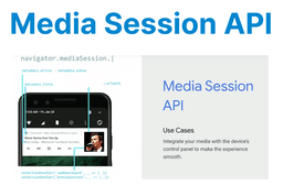 Using Media Session API for Mobile Control Integration