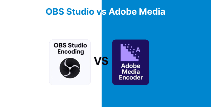 OBS Studio Encoding vs Adobe Media Encoder Transcoding