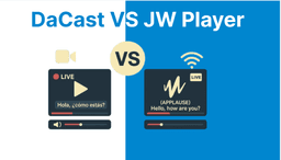 DaCast Vs JW Player for Live Streaming