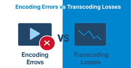 Artifact Generation: Encoding Errors vs Transcoding Losses