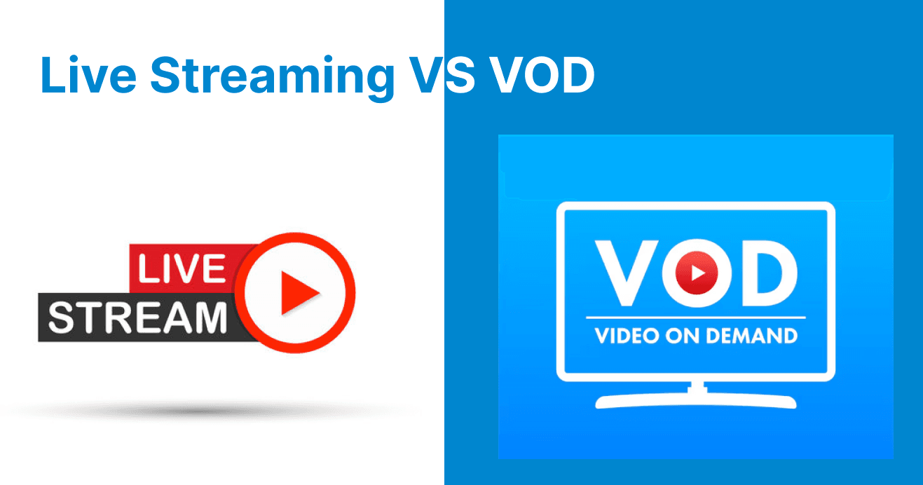 Live Streaming vs VOD: Technical Differences & Optimizations