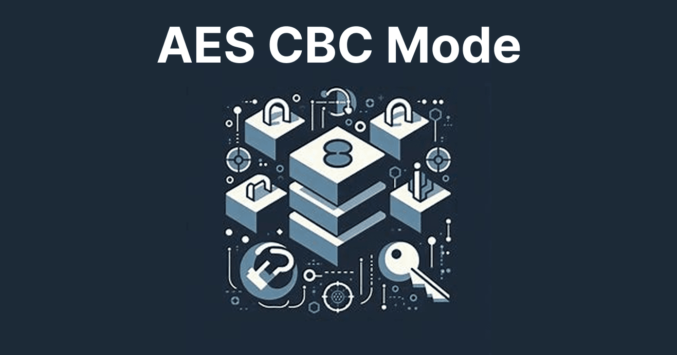 What is Cipher Block Chaining (CBC) Mode in AES?