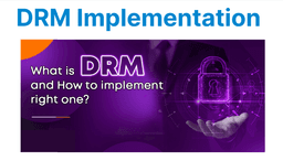 DRM Implementation with Streaming Protocols