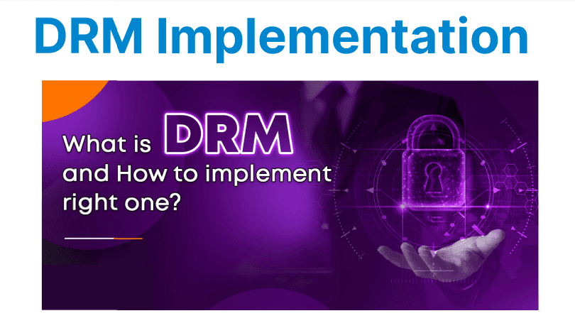 DRM Implementation with Streaming Protocols