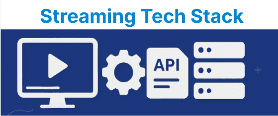 OTT Platform Development: Tools, APIs, and Stack