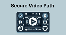 What is Secure Video Path (SVP)?
