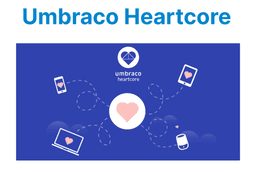 Getting Started with Umbraco Heartcore (Headless CMS)