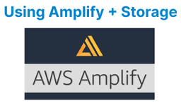 Using Amplify + Storage for Video Uploads in Web Apps