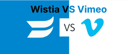 Hosting Behind-the-Scenes Content: Wistia vs Vimeo